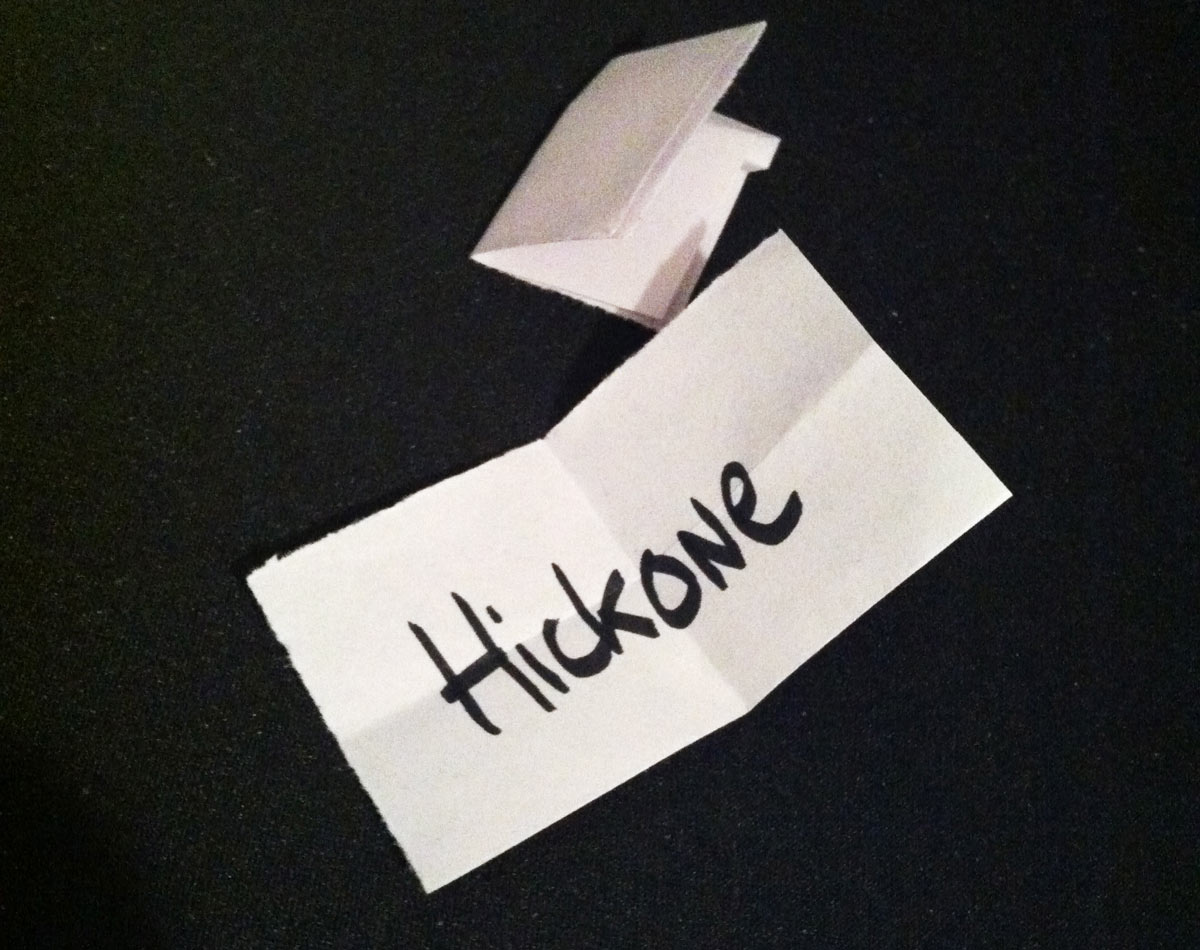 Hickone a gagné