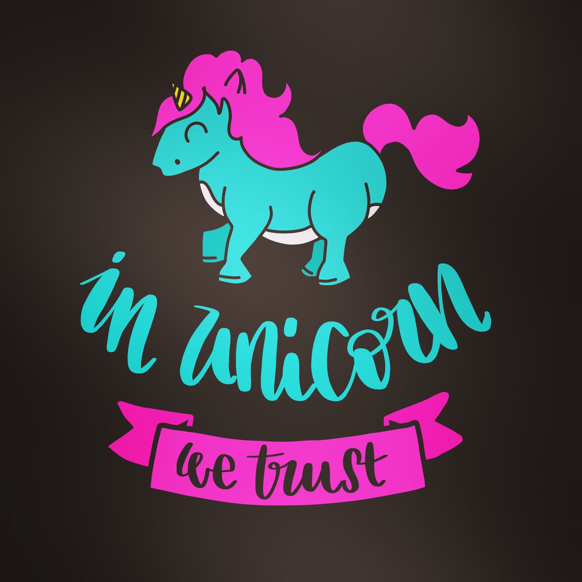 In unicorn we trust